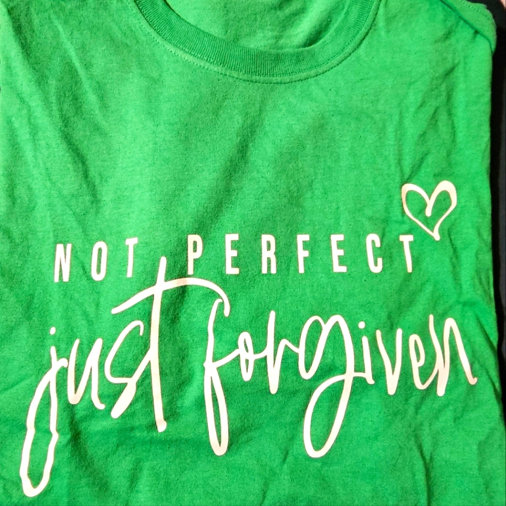 Inspirational Tee - Not Perfect Just Forgiven